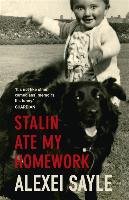 Stalin Ate My Homework Sayle Alexei