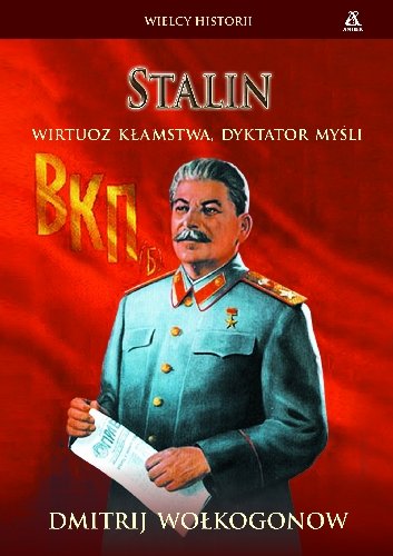 Stalin Wołkogonow Dmitrij