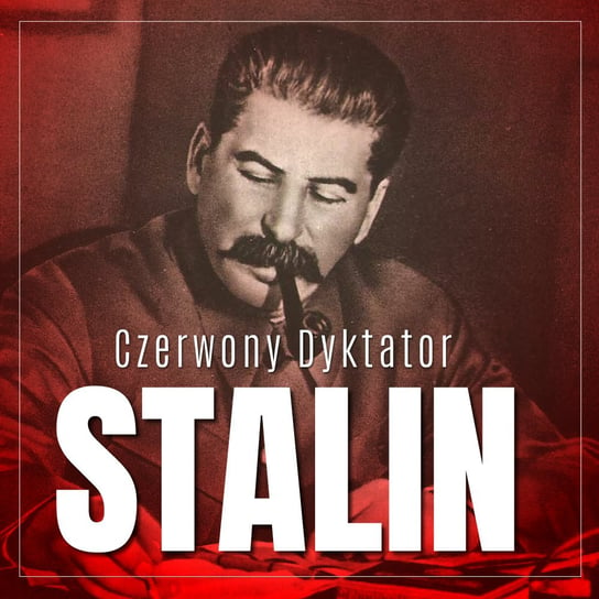 Stalin. Czerwony dyktator Robert Krakowski