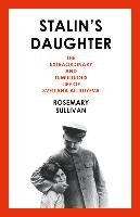 Stalin's Daughter Sullivan Rosemary