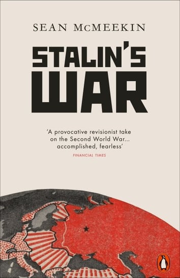 Stalin's War McMeekin Sean