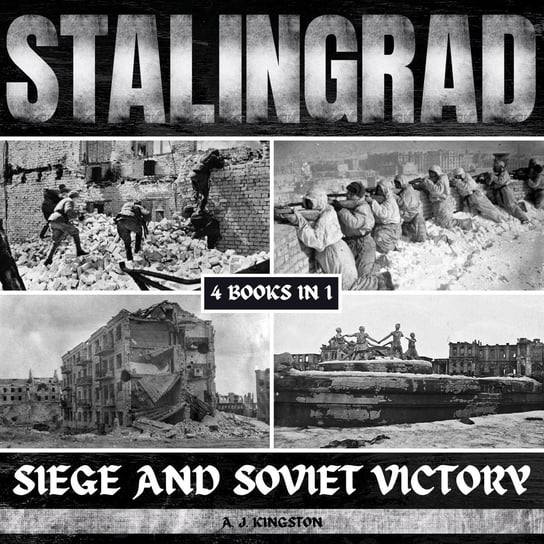 Stalingrad A.J. Kingston