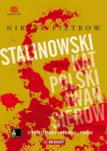Stalinowski kat Polski. Sierow Pietrow Nikita
