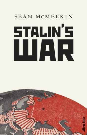 Stalins War McMeekin Sean
