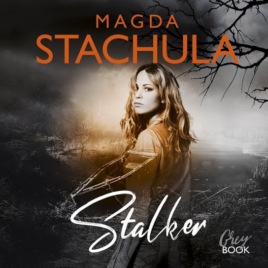 Stalker Stachula Magda