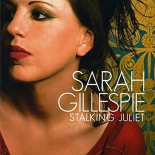 Stalking Juliet Gillespie Sarah
