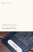 Stamboul Train Greene Graham