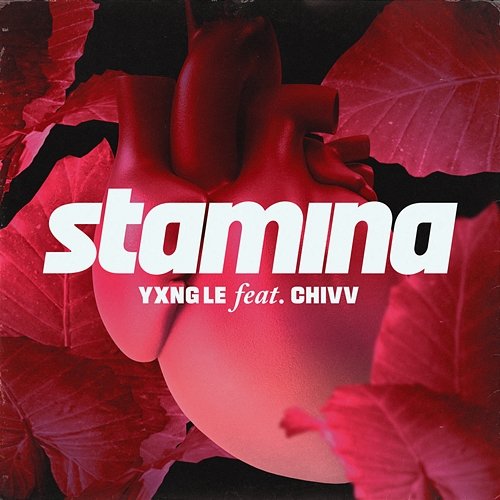 Stamina Yxng Le feat. Chivv