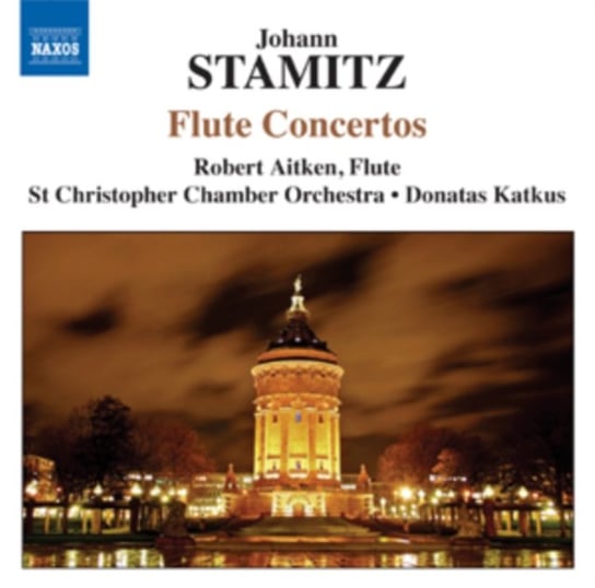 Stamitz: Flute Concertos Various Artists