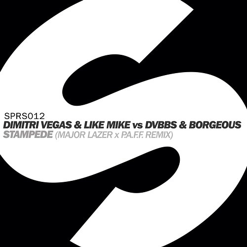 Stampede DVBBS, Borgeous, & Dimitri Vegas & Like Mike
