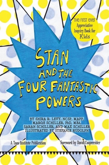 Stan and The Four Fantastic Powers Levy Shira