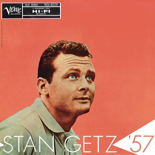 Stan Getz '57 Stan Getz