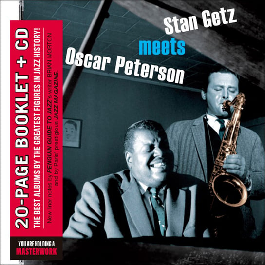 Stan Getz Meets Oscar Peterson (Remastered) Stan Getz, Oscar Peterson
