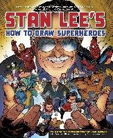 Stan Lee's How To Draw Superheroes Lee Stan