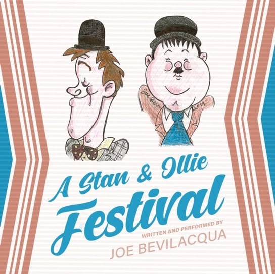 Stan & Ollie Festival Bevilacqua Joe