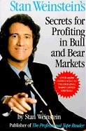 Stan Weinstein's Secrets For Profiting in Bull and Bear Mark Weinstein Stan