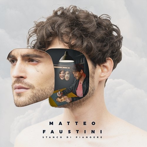 Stanco di piangere Matteo Faustini