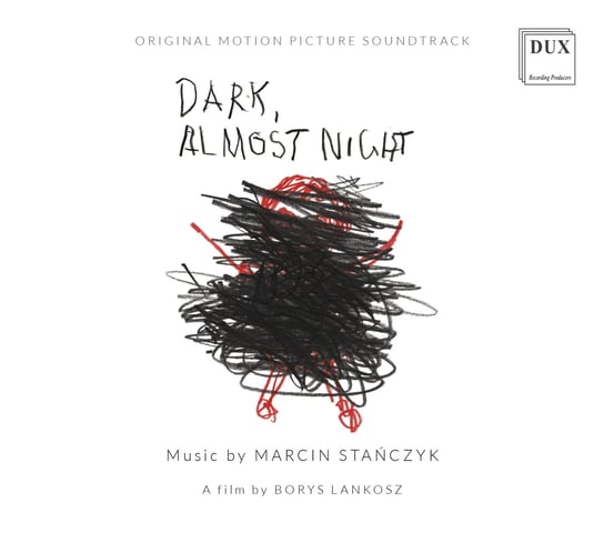 Stańczyk: Dark, Almost Night (Original Motion Picture Soundtrack) Sinfonia Varsovia Orchestra