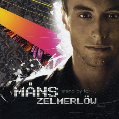 Stand By For... Zelmerlow Mans