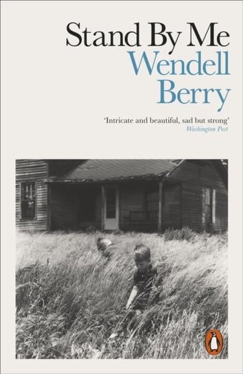 Stand By Me Wendell Berry