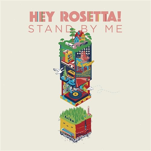 Stand by Me Hey Rosetta!
