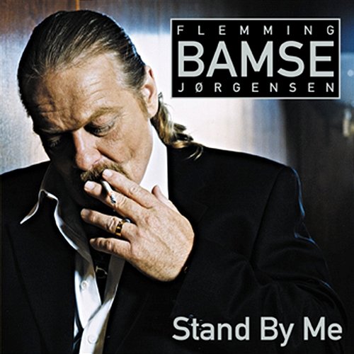 Stand By Me Flemming Bamse Jørgensen