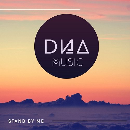 Stand by Me DNA Music