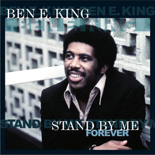 Stand By Me Forever (Remastered), płyta winylowa King Ben E.