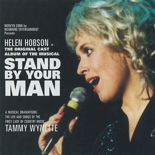 Stand By Your Man : The Musical Helen Hobson
