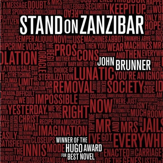 Stand on Zanzibar Sterling Bruce, Brunner John
