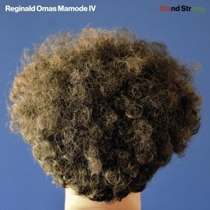 Stand Strong, płyta winylowa Reginald Omas Mamode IV