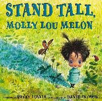 Stand Tall, Molly Lou Melon Lovell Patty