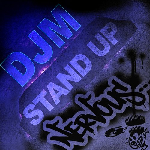 Stand Up DJ M