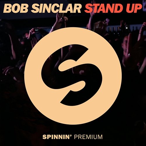 Stand Up Bob Sinclar