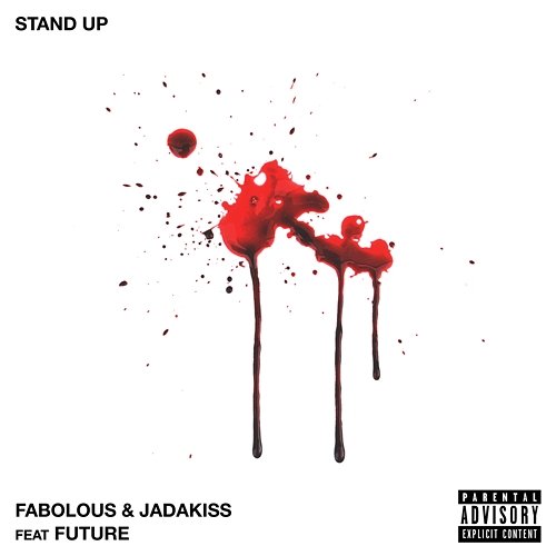 Stand Up Fabolous, Jadakiss feat. Future