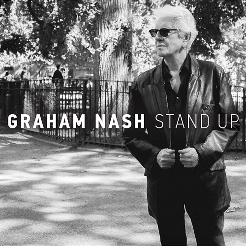 Stand up Graham Nash