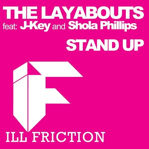Stand up The Laybouts, J-Key, Shola Phillips