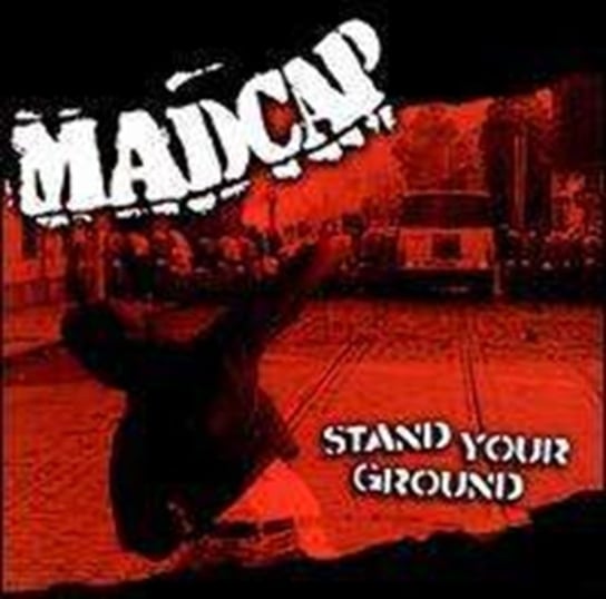 Stand Your Ground Madcap