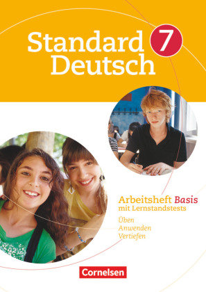 Standard Deutsch 7. Schuljahr. Arbeitsheft Basis Cornelsen Verlag Gmbh, Cornelsen Verlag