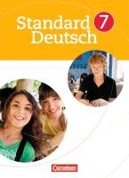 Standard Deutsch 7. Schuljahr. Schülerbuch Karl Beate, Kreischer Tanja, Lange Alexandra, Lanwehr Bettina