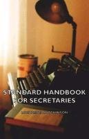 Standard Handbook For Secretaries Lois Irene Hutchinson