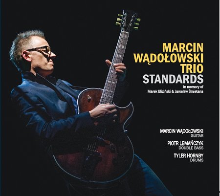 Standards Marcin Wądołowski Trio
