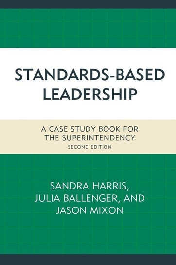 Standards-Based Leadership Harris Sandra