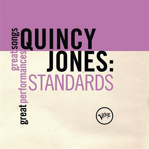 Standards (Great Songs/Great Perfomances) Quincy Jones