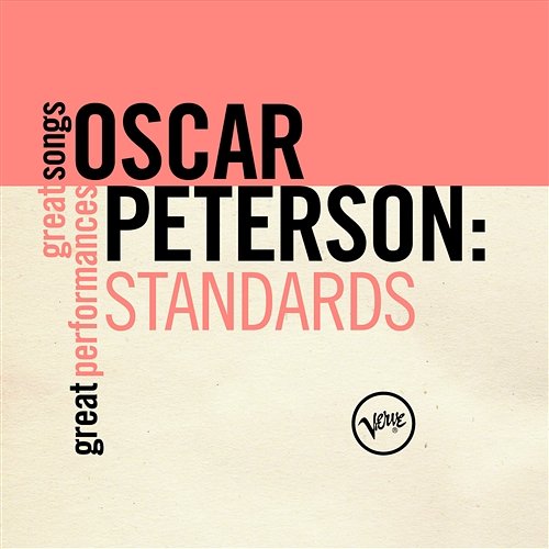 Standards (Great Songs/Great Performances) Oscar Peterson