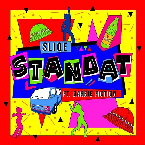 Standat Sliqe feat. Darkie Fiction