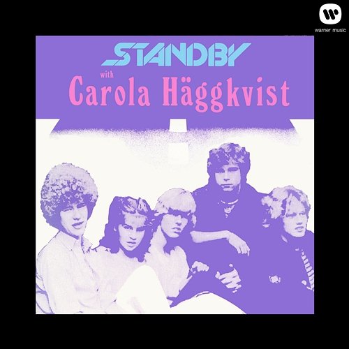 Standby with Carola Häggkvist Standby