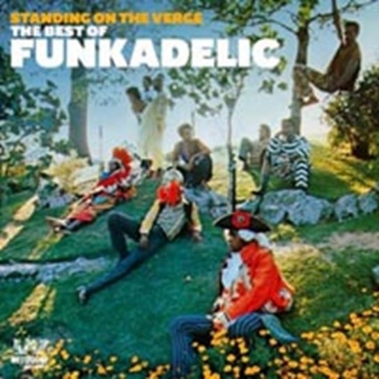 Standing On The Verge - The Best Of Funkadelic