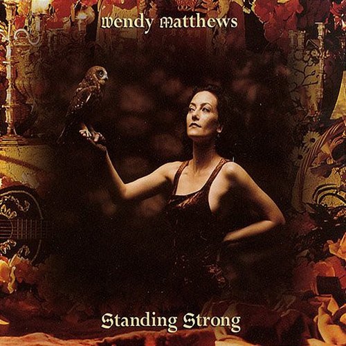 Standing Strong Wendy Matthews