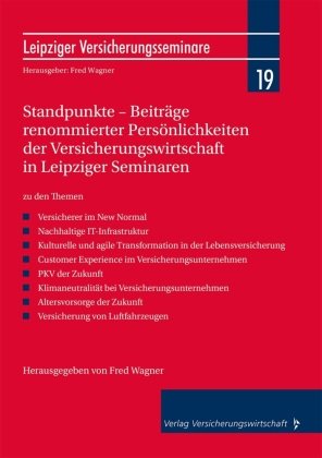 Standpunkte - Beiträge renommierter Persönlichkeiten der Versicherungswirtschaft in Leipziger Seminaren VVW GmbH